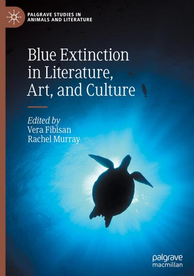 Blue Extinction in Literature, Art, and Culture