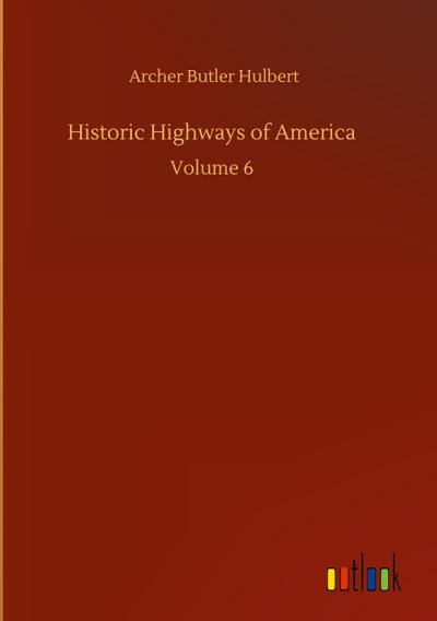Historic Highways of America