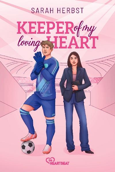 Keeper of my loving Heart