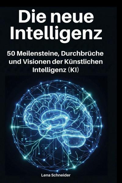 Die neue Intelligenz