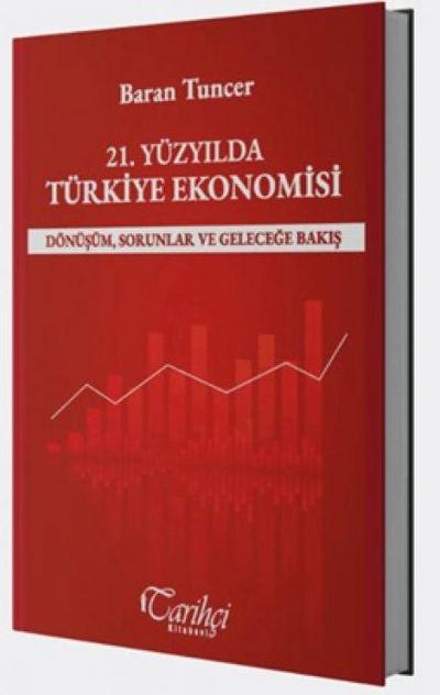 21. Yüzyilda Türkiye Ekonomisi