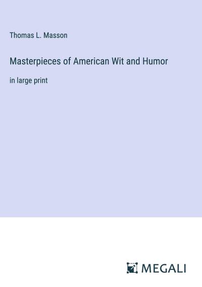 Masterpieces of American Wit and Humor