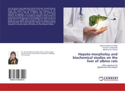 Hepato-morpholoy and biochemical studies on the liver of albino rats