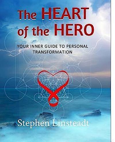 Linsteadt, S: Heart of the Hero
