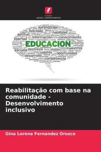 Reabilitação com base na comunidade - Desenvolvimento inclusivo