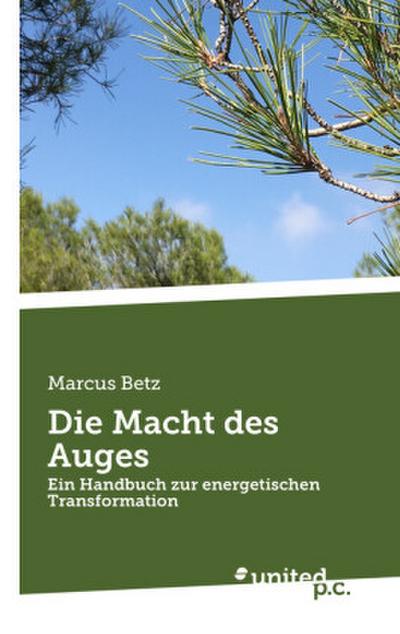 Die Macht des Auges