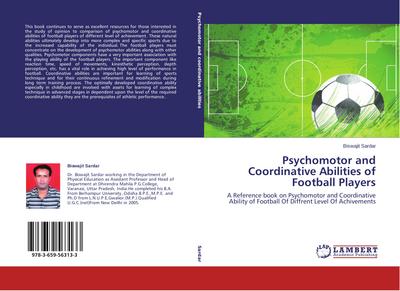 Psychomotor and Coordinative Abilities of Football Players
