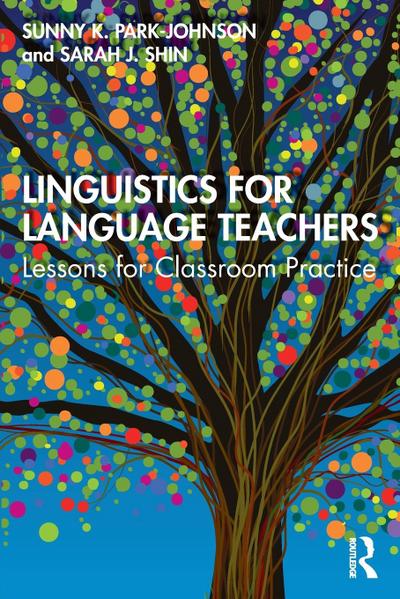 Linguistics for Language Teachers