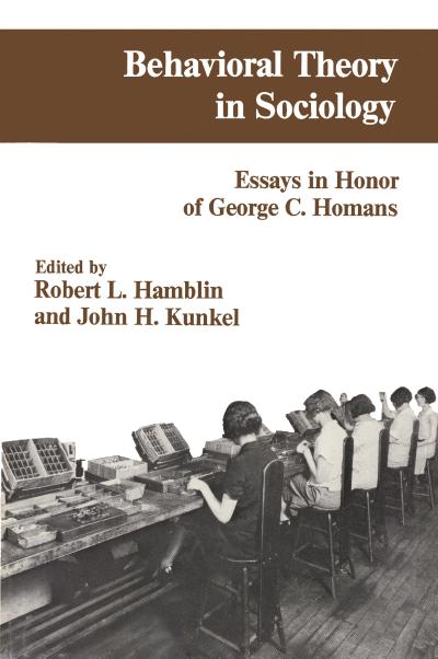 Behavioral Theory in Sociology