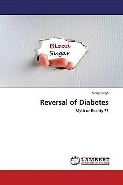 Reversal of Diabetes