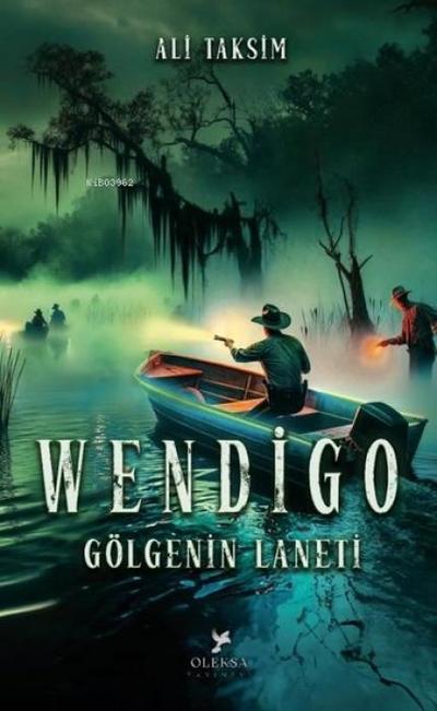 Wendigo Gölgenin Laneti