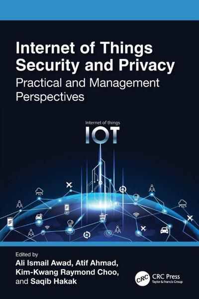 Internet of Things Security and Privacy