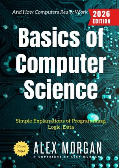 Basics of Computer Science: