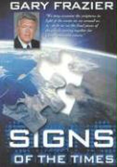 Signs of the Times Audio Book on 4 CDs by Dr. Gary Frazier