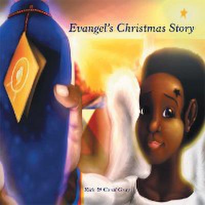 Evangel’s Christmas Story