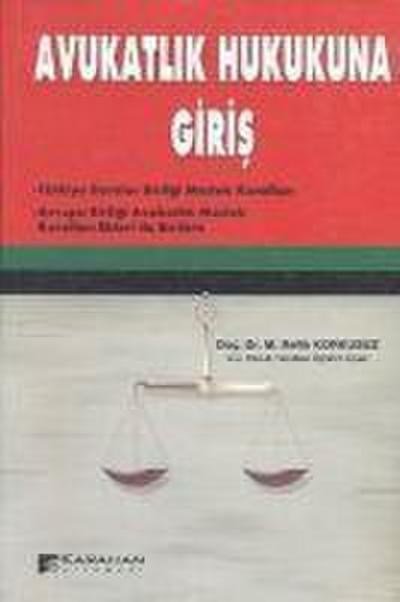 Avukatlik Hukukuna Giris