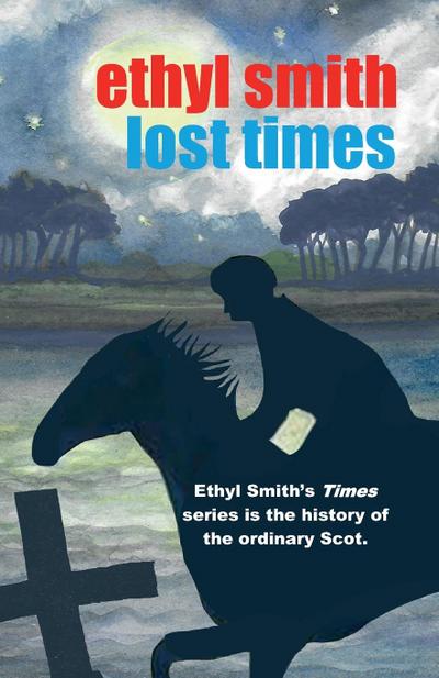 Smith, E: Lost Times