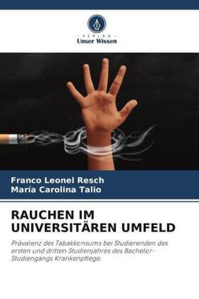 RAUCHEN IM UNIVERSITÄREN UMFELD