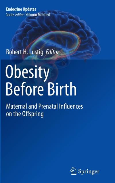 Obesity Before Birth