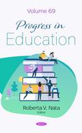 Progress in Education. Volume 69