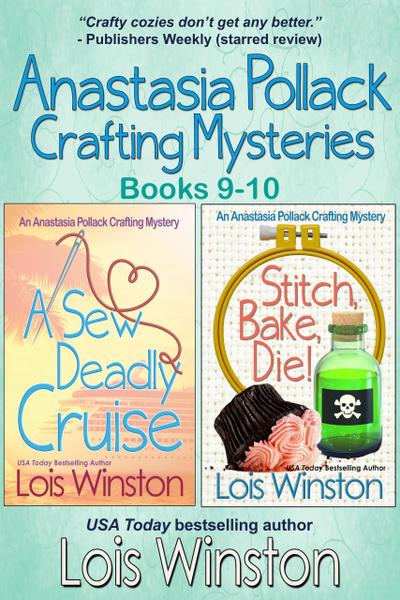 Anastasia Pollack Crafting Mysteries, Books 9-10 (Anastasia Pollack Crafting Mysteries Boxed Sets, #5)