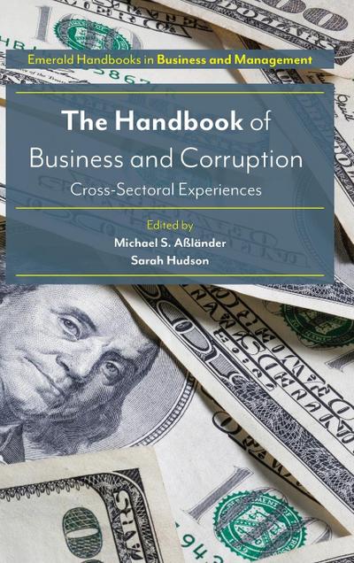 The Handbook of Business and Corruption