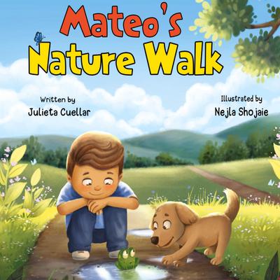 Mateo’s Nature Walk