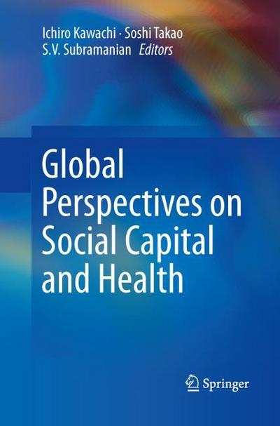 Global Perspectives on Social Capital and Health