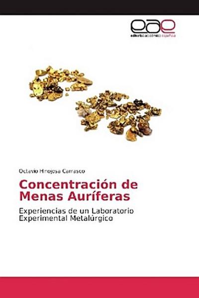 Concentración de Menas Auríferas