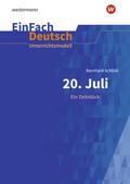 Bernhard Schlink: 20. Juli. Ein Zeitstück