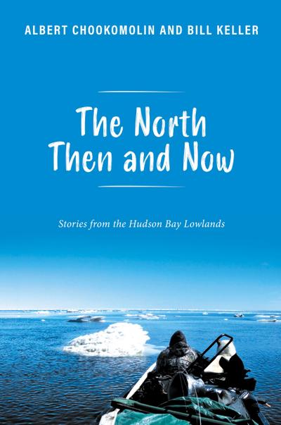 The North Then and Now