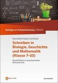 Schreiben in Biologie, Geschichte und Mathematik (