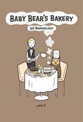 Baby Bear’s Bakery, Part 3
