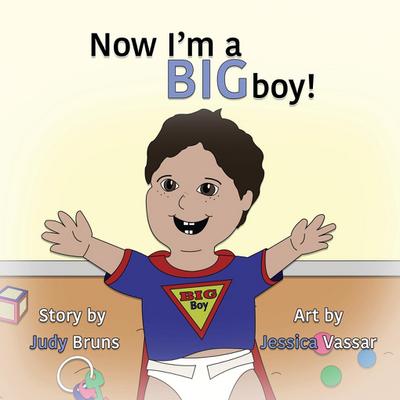 Now I’m a BIG Boy!