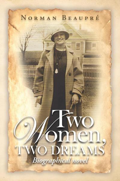 Two Women, Two Dreams