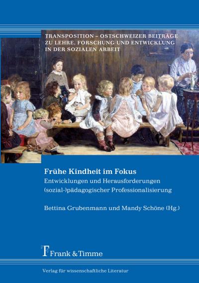 Frühe Kindheit im Fokus