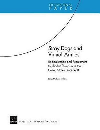 Stray Dogs and Virtual Armies