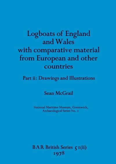 Logboats of England and Wales Part II