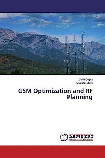 GSM Optimization and RF Planning