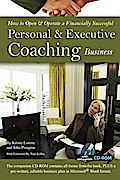 How to Open & Operate a Financially Successful Personal and Executive Coaching Business