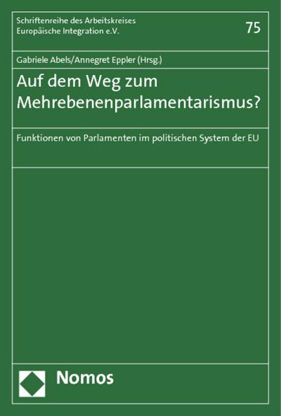 Auf dem Weg zum Mehrebenenparlamentarismus?