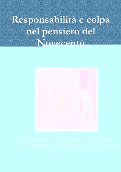Responsabilità e colpa nel pensiero del Novecento