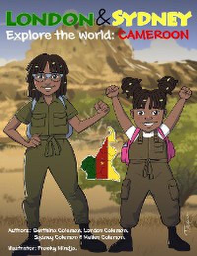LONDON & SYDNEY EXPLORE THE WORLD: CAMEROON: CAMEROON
