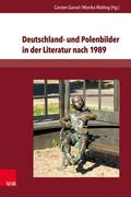 Deutschland- und Polenbilder in der Literatur nach 1989