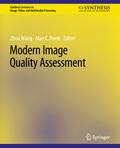 Modern Image Quality Assessment