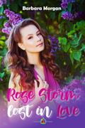 Rose Storm - Lost in Love