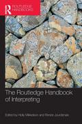 The Routledge Handbook of Interpreting