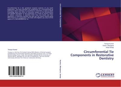 Circumferential Tie Components in Restorative Dentistry