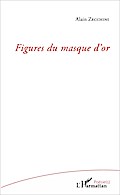 Figures du masque d’or