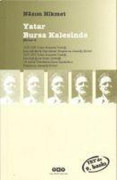 Yatar Bursa Kalesinde: Siirler 4